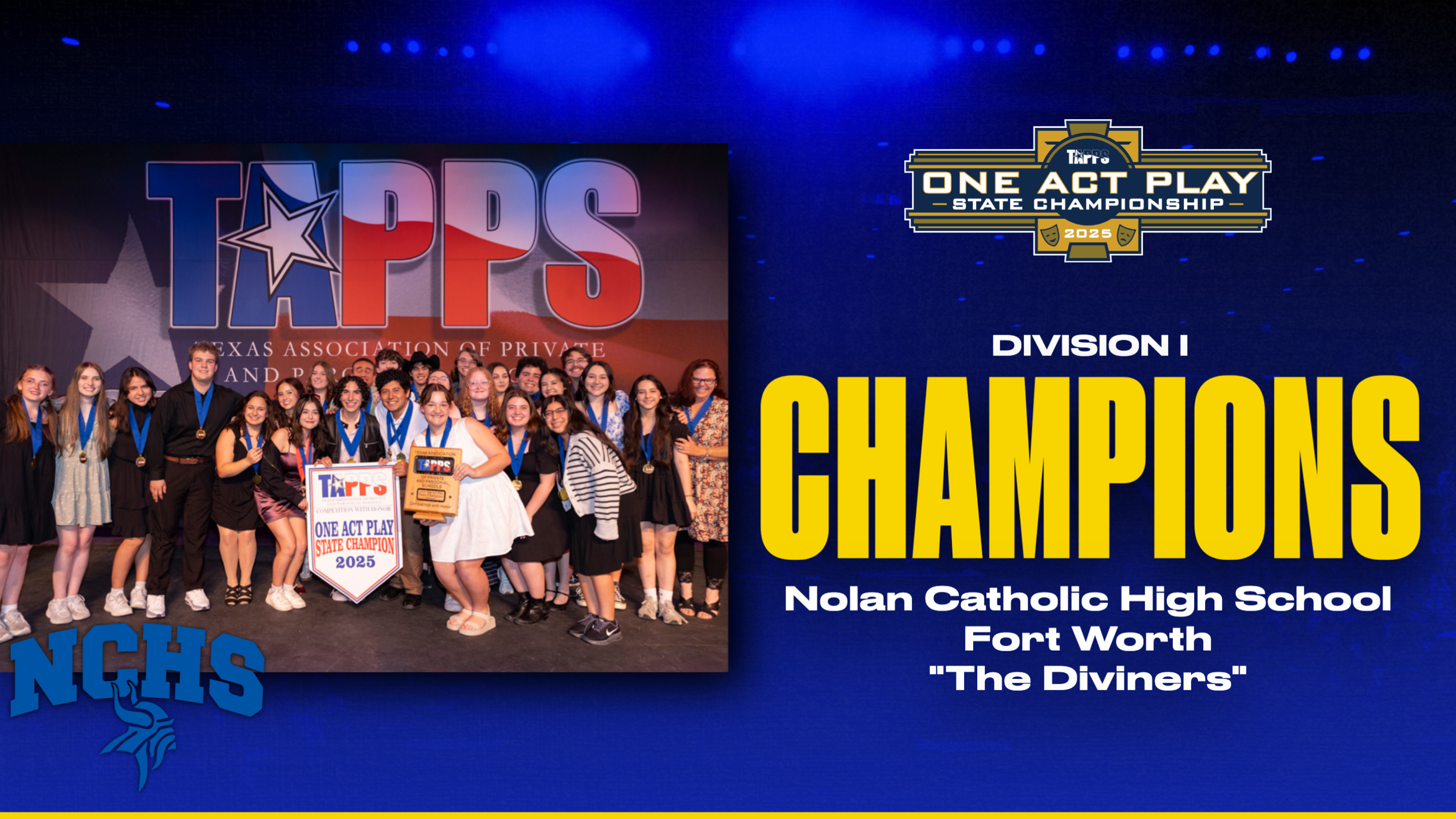 Nolan Catholic High School Captures First Place in TAPPS One Act Play Championship